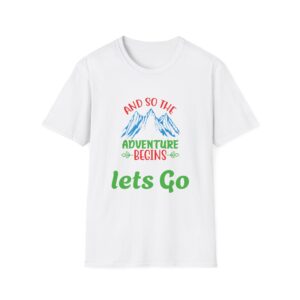 Lets Go Adventure T-Shirt — "And So The Adventure Begins" Mountain Travel Tee